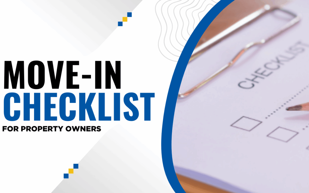 Move-In Checklist for Property Owners