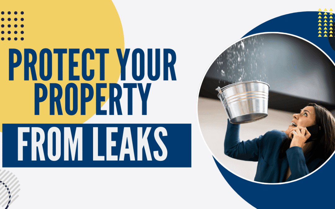 How to Protect Your Rental Property from Water Damage