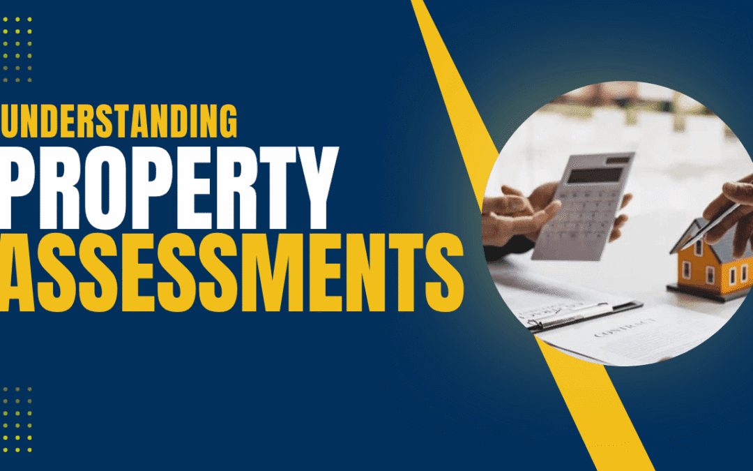 Understanding Property Assessments in Solano County
